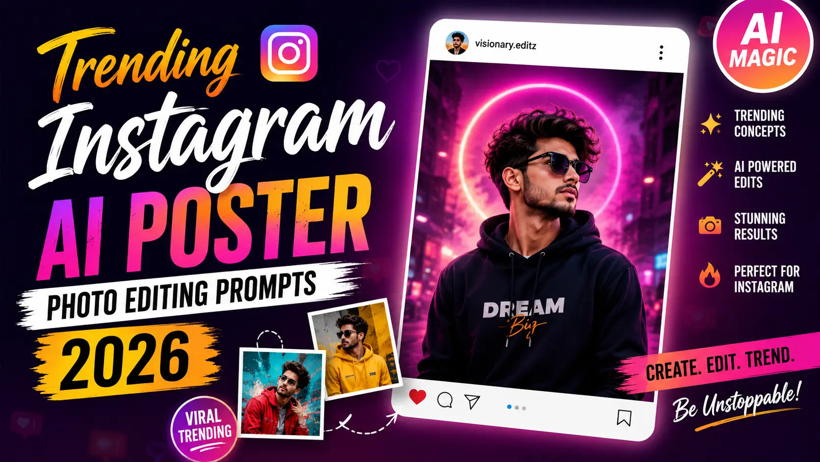 Trending Instagram AI Poster Photo Editing Prompts 2026